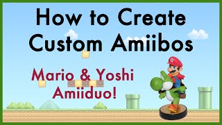 Let's Make Custom Amiibo! - Complete Custom Amiibo Tutorial