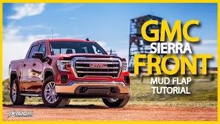 2019 GMC Sierra Front Gatorback CR Mud Flap Installation