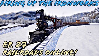 Coal and Iron to the works! | RAILROADS Online! | EP 27 | Let's Play! | Haulin heavy! | 2 Trains!!