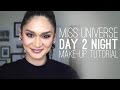 Miss Universe 2015, Pia Wurtzbach: Day 2 Night Make Up Tutorial