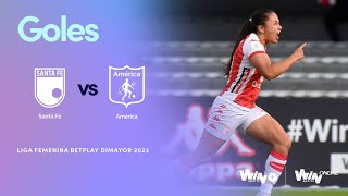 Santa Fe vs. América (goles) | Liga Femenina BetPlay Dimayor 2023 | Final- Ida