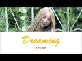 Dreaming | Kei (김지연) Lyrics [HAN+ENG+ROM]