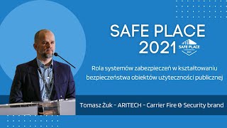 Jak zbudować skuteczny system zabezpieczeń technicznych w obiekcie? - Tomasz Żuk ARITECH  #7