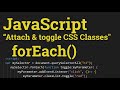 JavaScript Magic: forEach Loop to Toggle CSS Classes