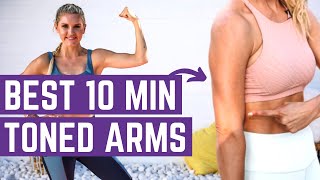 BEST 10 Minute Arm Workout - Get Long, Lean, Toned Arms | Rebecca Louise