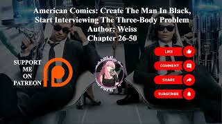 American Comics: Create The Man In Black | Author: Weiss | Chapter 26-50 | Audiobook