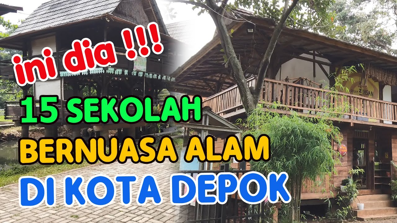 Rekomendasi Sekolah Alam Di Depok - YouTube