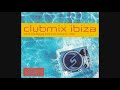 clubmix ibiza 2002 cd2 by night