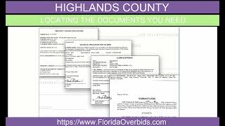 Highlands County FL: Locate the Documents (Tax Deed Auctions and Excess Proceeds)