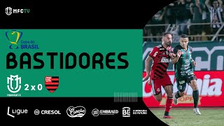 Bastidores - Maringá FC 2 x 0 Flamengo - 3ª Fase - Copa do Brasil 2023