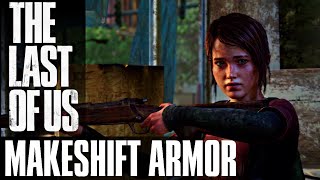 The Last of Us Remastered - MAKESHIFT ARMOR TAG / TROPHY Video Guide