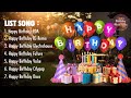 Collection Of Happy Birthday Songs 💎 Best Happy Birthday Song 2024 💎 Songs For Your Special Day
