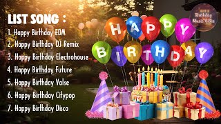 Collection Of Happy Birthday Songs 💎 Best Happy Birthday Song 2024 💎 Songs For Your Special Day