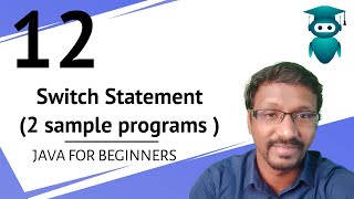 12. Switch Statement | Control Statement | Two Sample Program