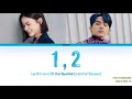 1,2 (한두번) - Lee Hi (이하이) (ft Choi HyunSuk (최현석) from Treasure) (Han|Rom|Eng ColorCoded Lyrics)