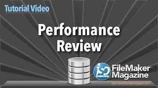 FileMaker Performance Review