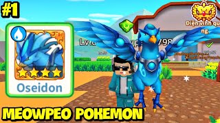 MEOWPEO POKEMON BLOCKMAN GO TẬP 1 ** TRIỆU HỒI PHƯỢNG HOÀNG BĂNG OSEIDON SIÊU MẠNH * TRAINERS ARENA