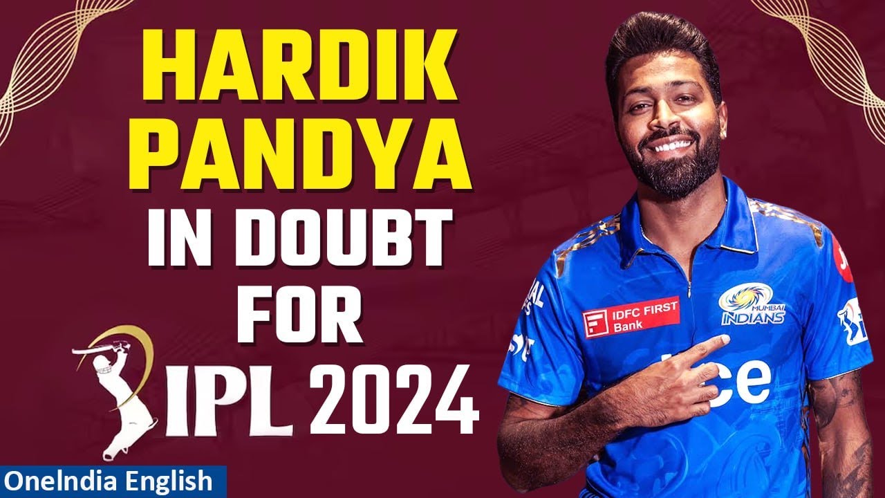 IPL 2024: Hardik Pandya Likely To Miss League As Ankle Injury Looms ...