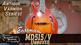 Eastman MD515/V We Can't Keep This Mandolin In Stock! | F-Style Mandolin Review