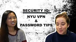 What's Your Security IQ? NYU VPN & Password Tips