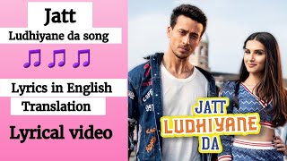 (English lyrics)-Jatt Ludhiyane Da song (Lyrics With English Translation)🎵 - Student Of The Year 2