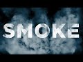 SMOKE EFFECTS | MEL Fx