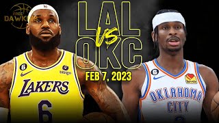 Los Angeles Lakers vs OKC Thunder Full Game Highlights | Feb 7, 2023 | FreeDawkins