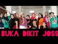 BUKA DIKIT JOSS Juwita Bahar || Senam Kreasi