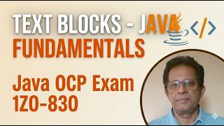 Java OCP 21 (1Z0-830) | Handling Values 1.5 | Text Blocks — Whitespace & Escape Sequences