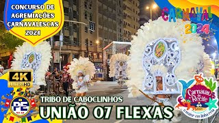 [CARNAVAL 2024] CABOCLINHOS UNIÃO 07 FLEXAS - CONCURSO DE AGREMIAÇÕES 2024 - GRUPO ESPECIAL