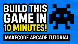 MakeCode Arcade, Your First Game