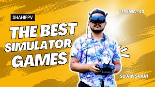 THE BEST SIMULATOR GAME | SHAHIFPV | LIVE STREAM | SESSION 40