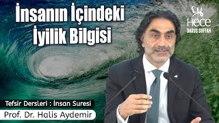 ️İnsanın İçindeki İyilik Bilgisi