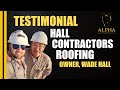 TESTIMONIAL | ALPHA BRAND MARKETING AGENCY - Hall Contractors - Roofing