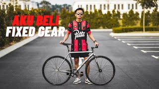 AKU BELI FIXED BIKE | BASIKAL FIXED GEAR PERTAMA AKU