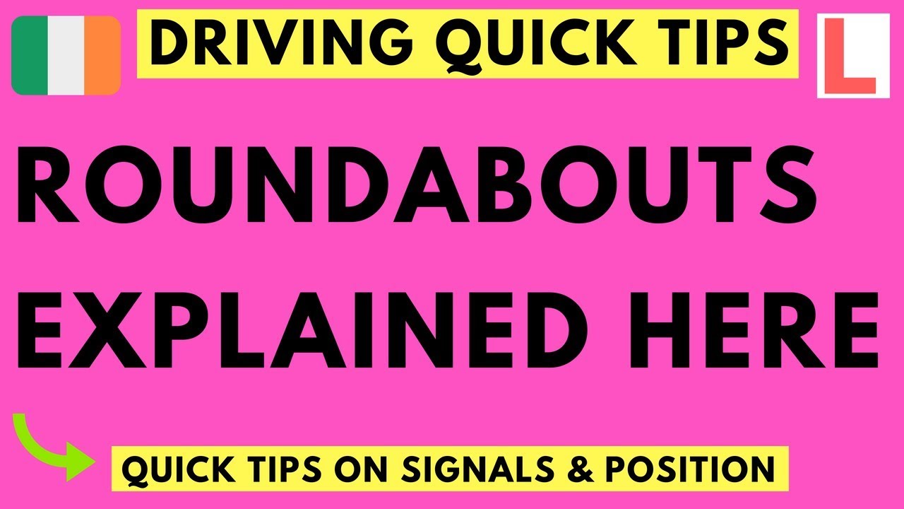 Driving Tips - Quick Tips On Roundabouts - Signals And Position - YouTube