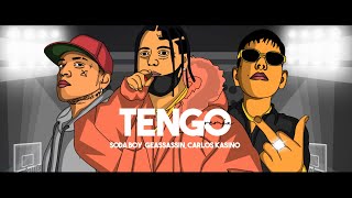 Soda Boy Feat. Geassassin \u0026 Carlos Kasino - Tengo (Remix) 2021