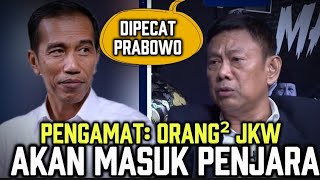 PENGAMAT: AKAN BANYAK ORANG² JKW MASUK PENJAARA, GIBRAN LEMAH KRN PENGARUH JKW HILANG