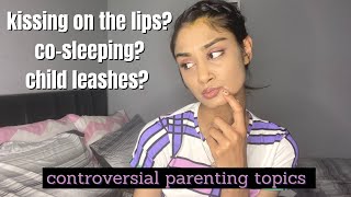 TOP CONTROVERSIAL PARENTING TOPICS | single mom 2021