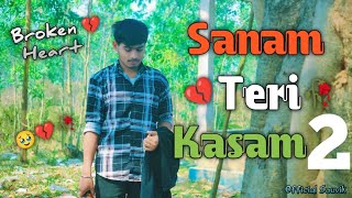 Sanam Teri Kasam 2 🥀 | Broken Heart Song 💔 | 2025 Bangla Sad Status 🖤 | Official Souvik