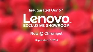 Lenovo - Exclusive Showroom - Grand Opening in GST Road - GBS