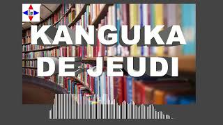 KANGUKA DE JEUDI, 13/02/2025 par Chris NDIKUMANA - POURQUOI JEÛNER?