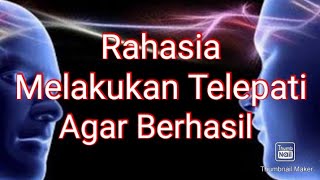 Rahasia Cara Melakukan Telepati Agar Berhasil