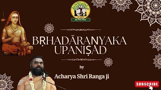 BRHADARANYAKA UPANISHAD | Class 63