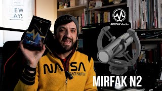 Mirfak N2 - An impressive budget friendly on-camera mic