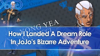 How I Landed A Dream Voice Over Role In JoJo's Bizarre Adventure Part 6 Stone Ocean (Pucci)