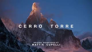 Cerro Torre Soundtrack - Torre Egger