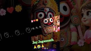 Jay Jagannath 🙏😭🙏🥰♥️ #trendingshorts #love #jagatarepaibuniamitithakuratie#shortsviral #bhakti