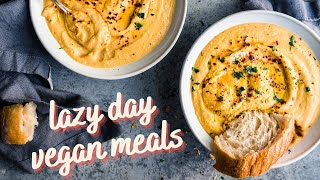 Incredible vegan meals for lazy days