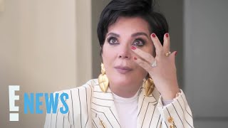 Kris Jenner Gets Emotional About Family's Fame: 